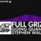 [Dubstep] – Going Quantum & Stephen Walking – Full Grizzly [Monstercat Release]