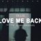 Ollie – Love Me Back (lyrics)
