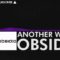 [Dubstep] – Obsidia – Another World [Monstercat Release]