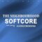 The Neighbourhood – Softcore (Lyrics)