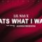 Lil Nas X – That’s What I Want (Lyrics)