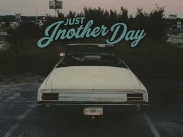 James Artissen, Big Gipp & DJ Burn One – Just Another Day