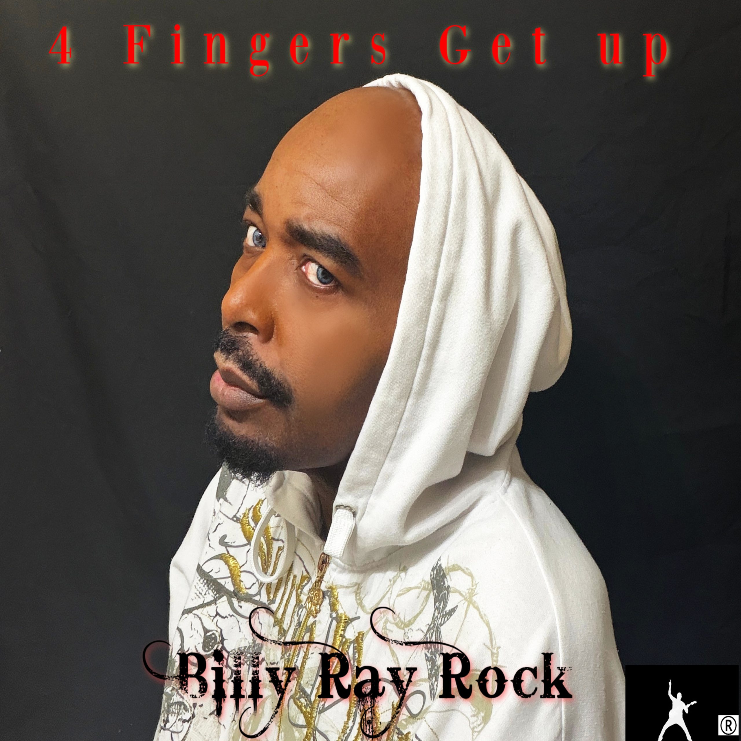 4 Fingers Get Up promotional image supplied with the Billy Ray Rock campaign