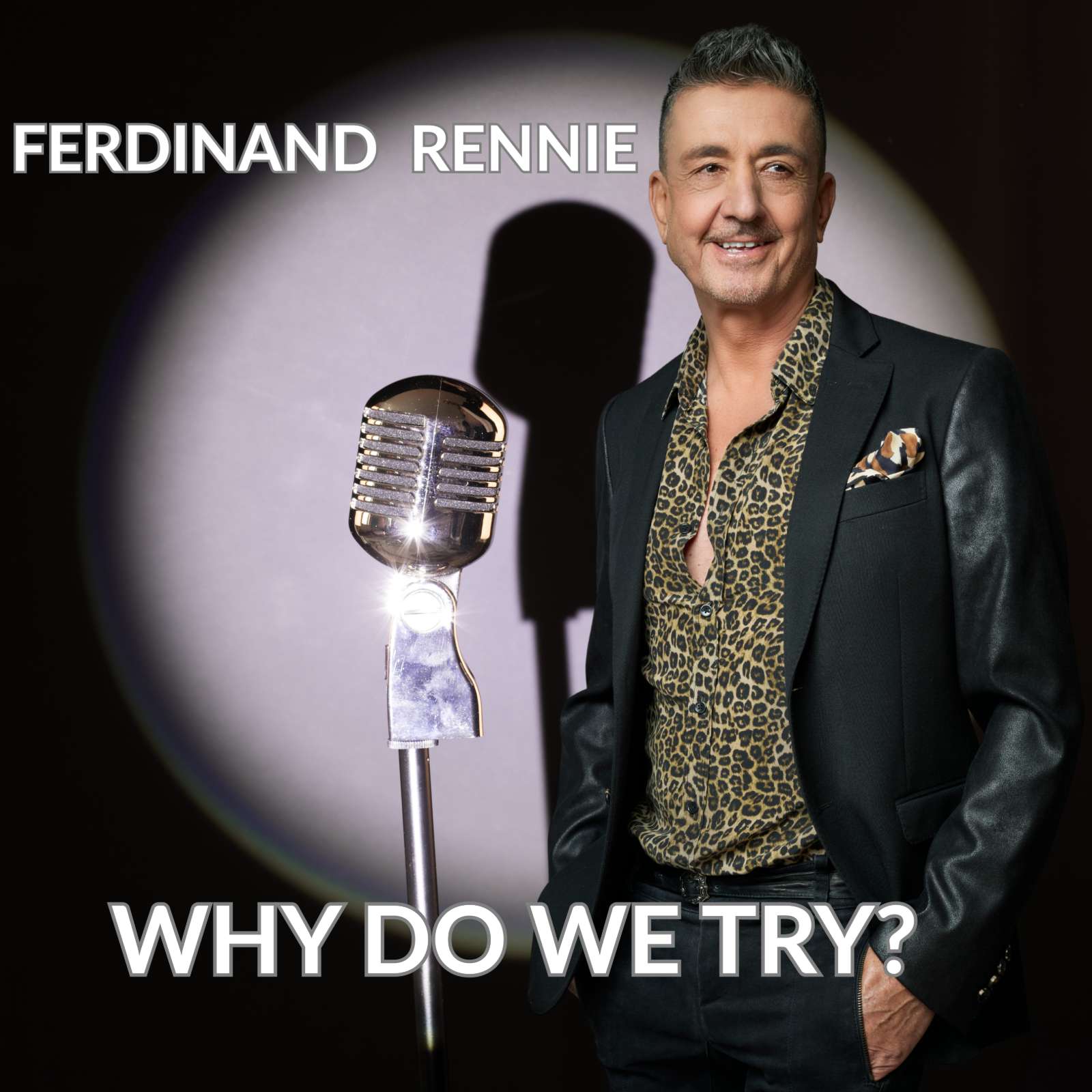 Ferdinand Rennie — Why Do We Try promotional image