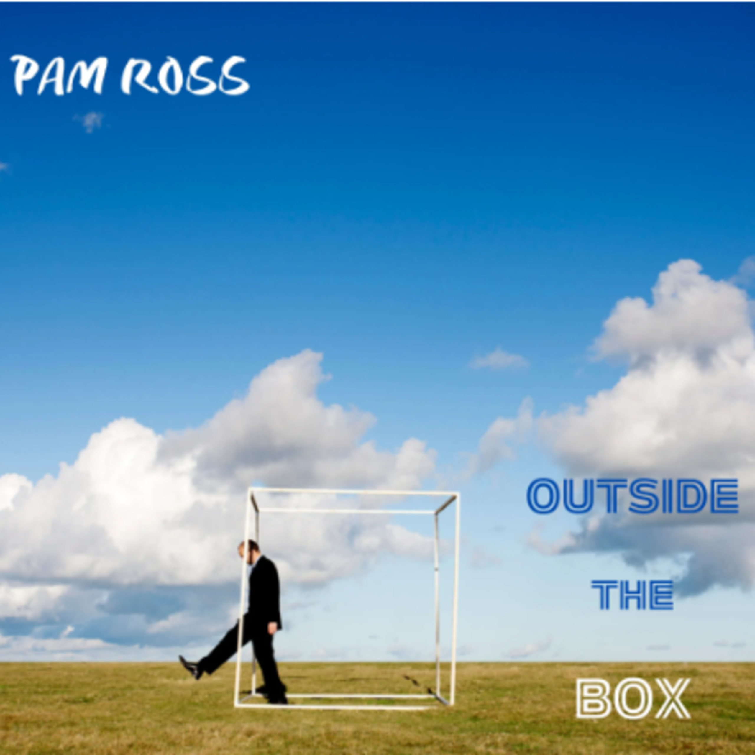 Outside The Box / Say It Two Times promotional image supplied with the Pam Ross campaign